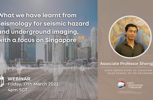 Public Lecture: What we have learnt from seismology for seismic hazard and underground imaging, with focus on Singapore