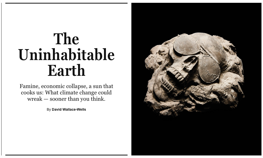 In an effort to convey the urgency of climate change, media outlets may turn to sensationalising scientific findings in order to capture their audience's attention (Source: New York Magazine/ David Wallace-Wells) In an effort to convey the urgency of climate change, media outlets may turn to sensationalising scientific findings in order to capture their audience's attention (Source: New York Magazine/ David Wallace-Wells)